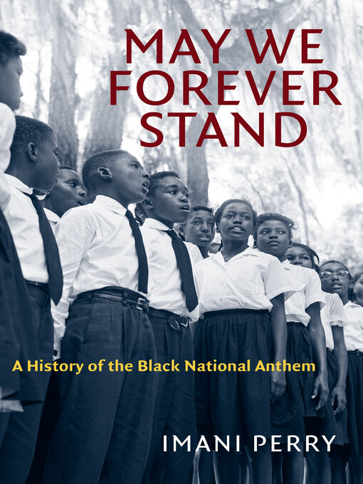 Title details for May We Forever Stand by Imani Perry - Wait list